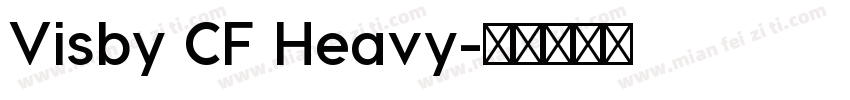 Visby CF Heavy字体转换